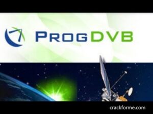 ProgDVB Pro 7.44.9 Crack + Serial Key For Mac & Win (Latest)