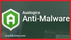 Auslogics Anti-Malware With Crack 1.21.0.12 + License Key [Latest] Download