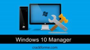 Windows 10 Manager 3.6.6.0 Crack + Keygen [Latest 2022] Download